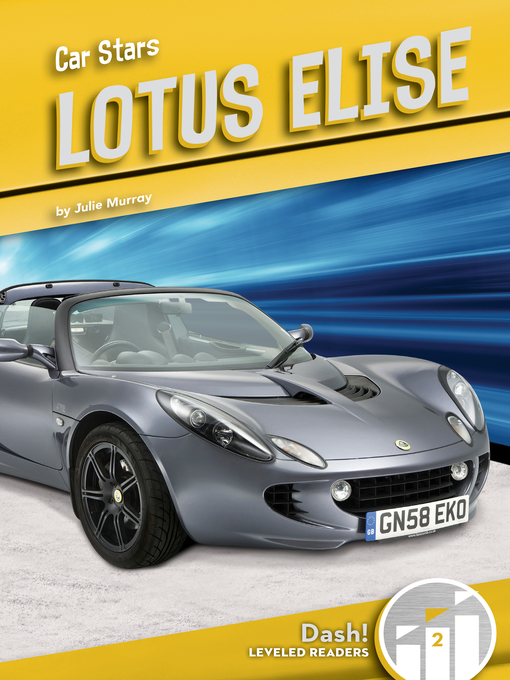 Title details for Lotus Elise by Julie Murray - Available